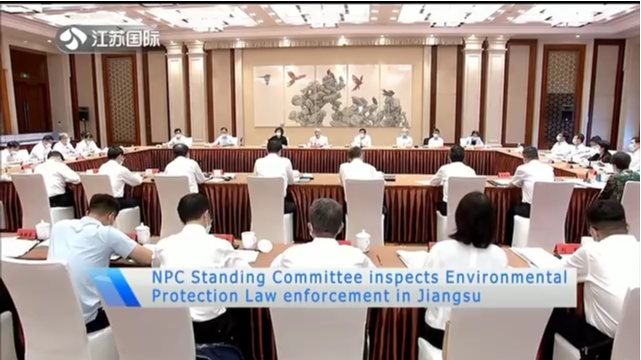 NPC Standing Committee inspects Environmental Protection Law enforcement in Jiangsu